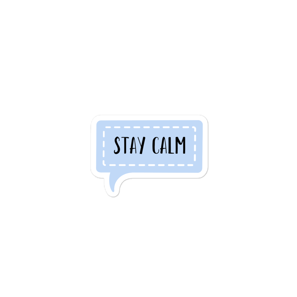 Stay Calm Stickers